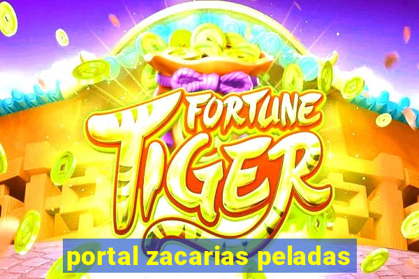 portal zacarias peladas